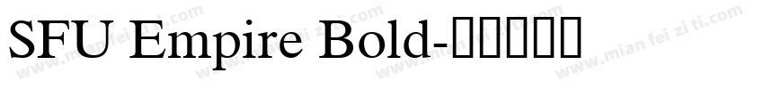SFU Empire Bold字体转换